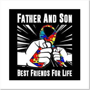 Father And Son Best Friends For Life Autism Awareness Posters and Art